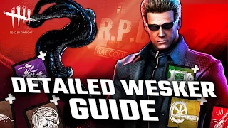 DETAILED WESKER GUIDE - Tips & Tricks, Best Builds, Best Add-ons - Dead By Daylight Mastermind Guide