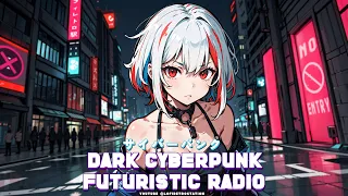 Dark Cyberpunk Music  - Dark Clubbing  - Dark Electro - Synth Bass - Aggressive Music for Gaming