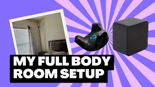 My Full Body Room setup using Oculus Quest and Vive Trackers