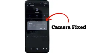 How to fix Phone camera stops working is not open or crashing