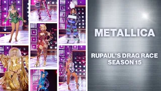 Metallica Looks Ranked | Season 15 | Rupaul's Drag Race | *in my opinion*