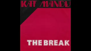 Kat Mandu ~ The Break 1979 Disco Purrfection Version