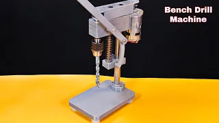 Making Powerful Bench Drilling Machine