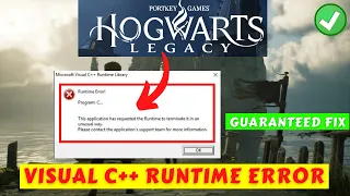 Hogwarts Legacy Microsoft Visual C++ runtime error