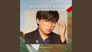 Mencinta Hati Yang Tak Cinta