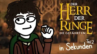 Der Herr der Ringe die Gefährten Teil 2 in 395 Sekunden