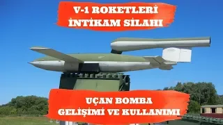 NAZİLERİN İNANILMAZ SİLAHI V1 ROKETLERİ , İNTİKAM SİLAHI , UÇAN BOMBA 2.dünya savaşı