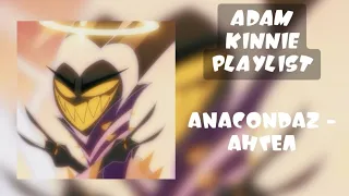 Адам Кинн Плейлист | Adam Kinnie Playlist | Hazbin Hotel/Отель Хазбин | RUS/ENG