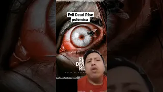 Polémica Evil Dead Rise