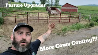 Big Pasture Upgrade- One Step Closer To Full Time Ranching