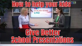 How to help kids with presentations (Back to School special!)