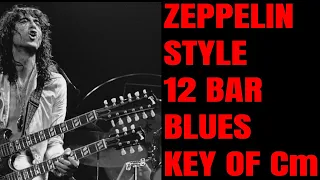 Tea for One Led Zeppelin Style Blues Backing Track (C Minor Blues)