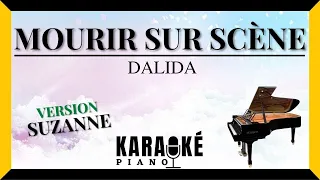 Mourir sur scène - DALIDA (Karaoké Piano Français)