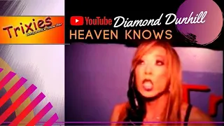 💋Diamond Dunhill | Donna Summer - Heaven Knows (I Love You More Than You Could Ever Know) @ Trixies