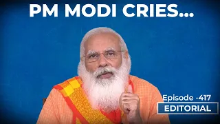 Editorial with Sujit Nair :Will PM Modi’s tears be enough to regain him,  his plummeting popularity?