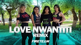 Love Nwantiti - Ckay | Zumba Fitness | Coreografia | Fireteam