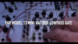 EAR Model 13 Mini Vactrol Lowpass Gate • Demo 1