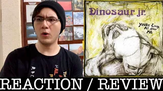 FIRST REACTION to Dinosaur Jr. - You're Living All Over Me