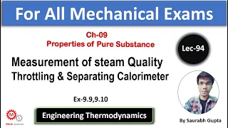 Measurement of Steam Quality | Separating & Throttling Calorimeter |Engineering Thermodynamics-94|