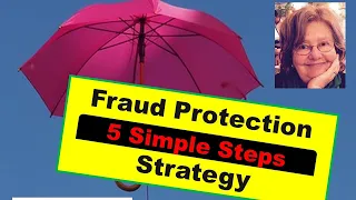 Develop A Fraud Protection Strategy: A 5-Step Plan Any Company Can Use [Accounts Payable Tool]