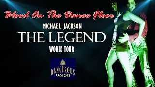 Michael Jackson - Blood On The Dance Floor - The Legend World Tour [FANMADE]