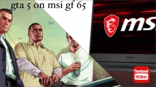 Grand Theft Auto V on msi gf 65 rtx 3060