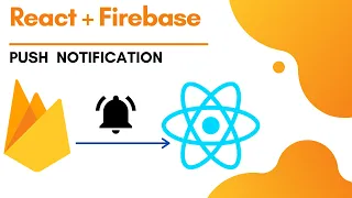 How to send firebase push notification in React| React push Notification |Firebase push notification