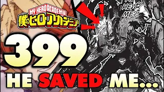 All Might's SURPRISING SAVIOUR?? Class 1-A's NEW BEST QUIRK?| My Hero Academia Chapter 399 Breakdown