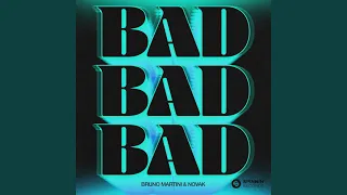 BAD (Extended Mix)