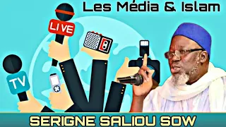 ✨️L'islam & Les Média | Par Serigne Saliou Sow