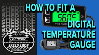 Shedtune - How to fit a temperature gauge