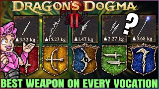 Dragon's Dogma 2 - Get THIS Now - True MOST POWERFUL Weapon in Game For EVERY Vocation - Best Guide!