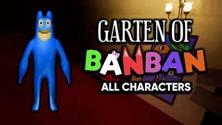 GARTEN OF BANBAN | All Characters (Chapter 1-7)