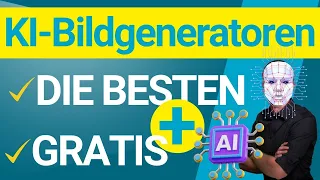 Die besten kostenlosen KI-Bildgeneratoren - Teil 1: Vorteile und Tools