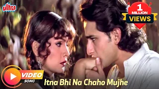 Sanam Teri Kasam Movie Song - Itna Bhi Na Chaho Mujhe | Saif Ali Khan, Pooja Bhatt | Kumar Sanu