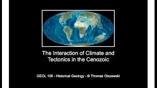 Cenozoic Climate and Tectonics