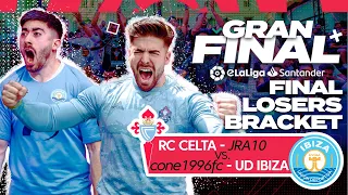 FINAL DEL LOSERS BRACKET | RC Celta vs UD Ibiza | JRA vs cone1996fc