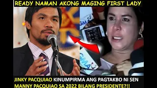 JINKY PACQUIA CONFIRMED SENATOR MANNY PACQUIAO TATAKBO SA PAGKA PRESIDENTE SA 2022 ALAMIN