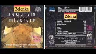 Jan Dismas Zelenka - Miserere in C Minor, ZWV 57. Perf: Czech Chamber Choir.