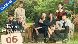 [Dear Mr. Recluse] EP06 | Romance Drama | Tang Min/Chen Jingke | YOUKU