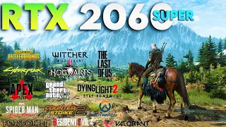 RTX 2060 Super + Ryzen 5 3600 : Test in 15 Games in 2023