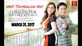 Hey! Tambalan Na! Dear Nicole Hyala and Chris Tsuper March 31, 2017 Part 1