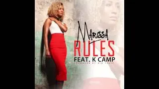 Marissa - Rules ft K Camp (@MarissaOfficial)