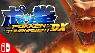 POKKEN TOURNAMENT DX!!! Nintendo Switch