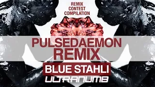 Blue Stahli - ULTRAnumb (Pulsedaemon Remix)