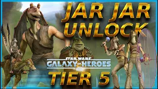 Jar Jar Unlock Event Tier 5 (Journey Guide - SWGOH)