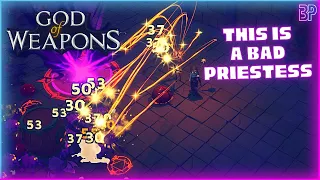 God of Weapons | BAD PRIESTESS! | Brotato Meets Backpack Hero Bullet Heaven