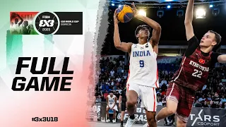 India 🇮🇳 vs Kyrgyzstan 🇰🇬 | Men | Full Game | FIBA 3x3 U18 World Cup 2023