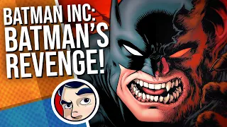 Batman Inc "Revenge & The End of Batman?" - Complete Story | Comicstorian