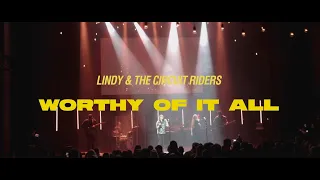 Lindy & The Circuit Riders - Worthy Of It All (Official Live Video)